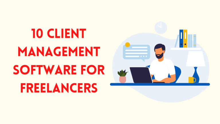8 Client Management Software For Freelancers